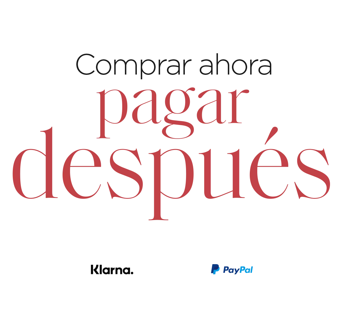 Text saying "Comprar ahora pagar después" plus Klarna and PayPal Logo